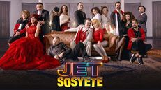 Jet Sosyete 39.Bölüm 2.Sezon 24.Bölüm izle