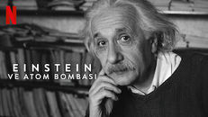 Einstein ve Atom Bombası izle