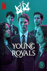 Young Royals son bölüm ve eski bölümleri buradadan izleyebilirsin!